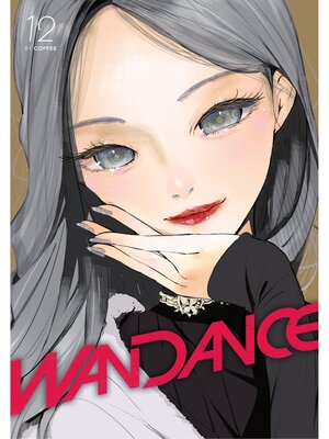 cover image of Wandance, Volume 12